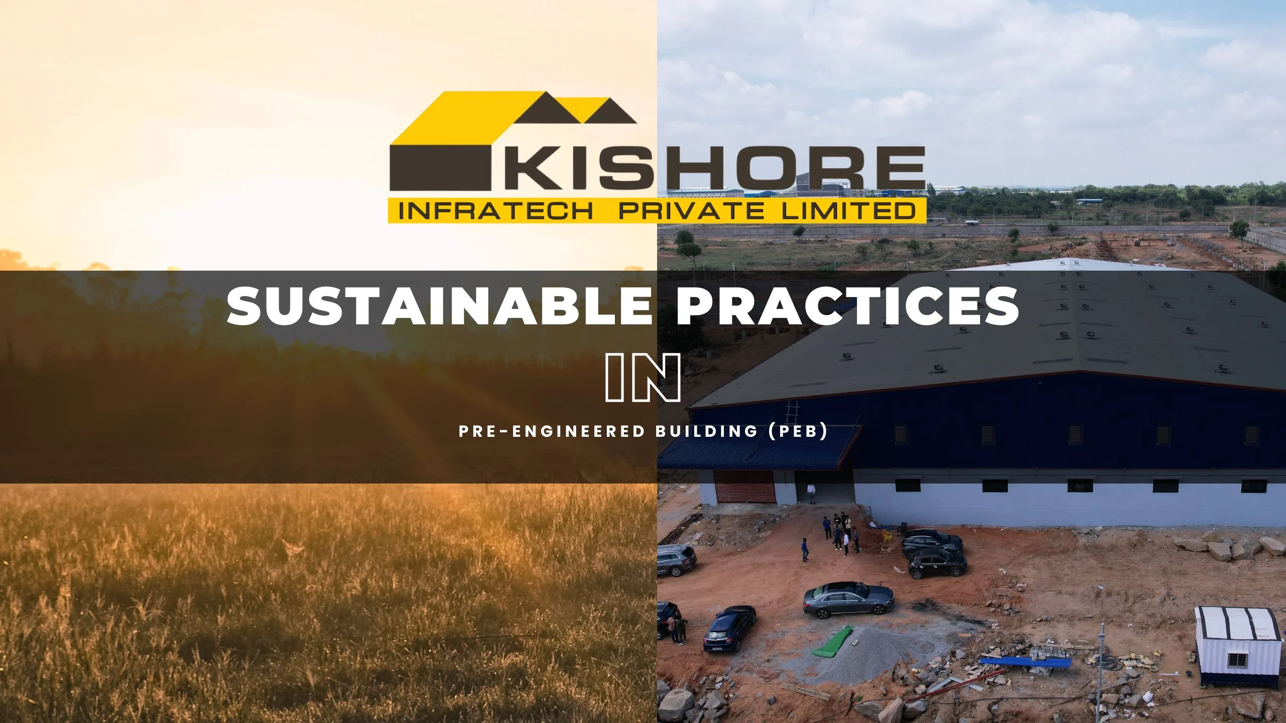 Sustainable Pre-Engineered Building (PEB)